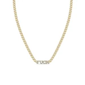 14k Itty Bitty Pavé Diamond FUCK Small Curb Chain Necklace
